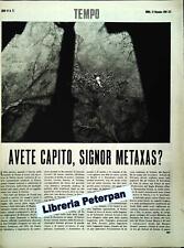 AVETE CAPITO SIG. METAXAS? . TEMPO NOVEMBRE 1941 - CLIPPING-RITAGLIO DI GIORNALE