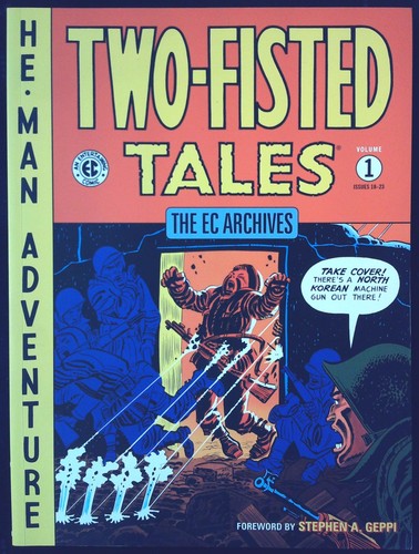 Two fisted tales volume the - two-fisted,