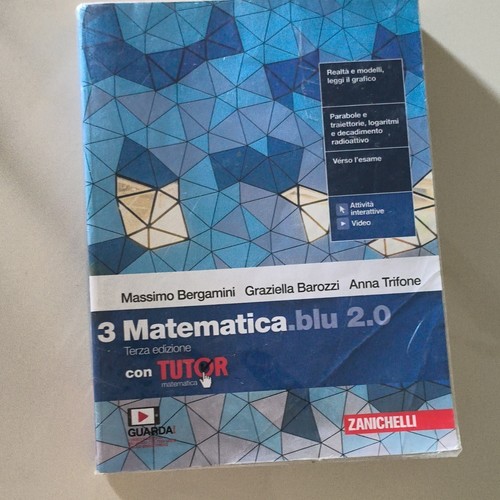 Zanichelli matematica blu - zanichelli, matematica.blu