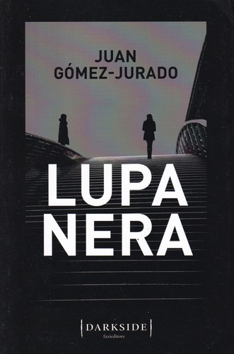 Lupa nera libro juan gomez - lupa,