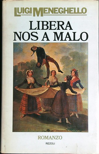 Libera nos malo - a, meneghello