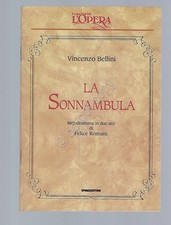 La Sonnambula Bellini Opera Lirica Libretto I grandi de L'Opera De Agostini