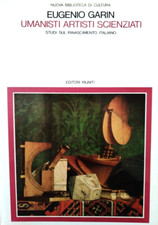 Garin Eugenio - Umanisti