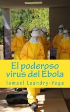 El poderoso virus del Abola