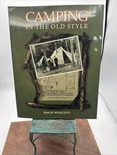 Camping in the Old Style, , 9780879059569 David Wescott New