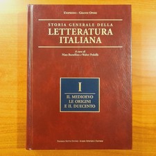 Storia Generale Della Letteratura Italiana - L'espresso Grandi Opere volume 1