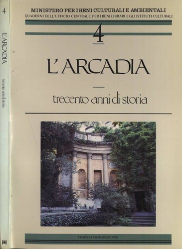 Arcadia trecento anni - arcadia.,