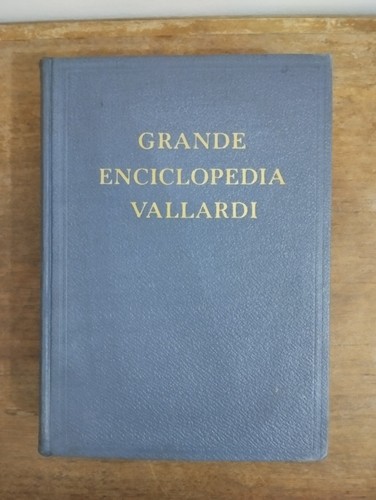 Grande enciclopedia vallardi - enciclopedia,