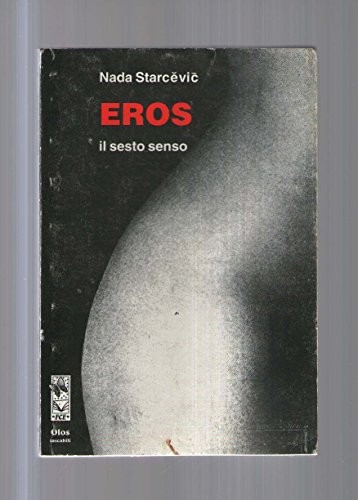 Eros sesto senso starcevic - il,