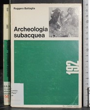 Archeologia subacquea ruggero - archeologia,