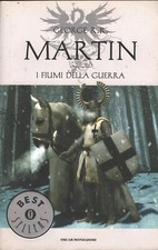 I fiumi della guerra - Le