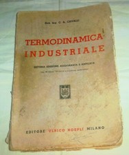 TERMODINAMICA INDUSTRIALE-MOTORI A COMBUSTIONE-CALDAIE E MOTRICI A VAPORE-TURBIN