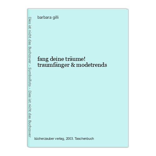 Fang deine träume - fang,
