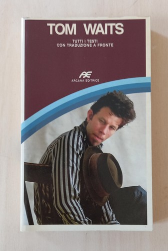 Libro tom waits tutti - tutti, i