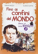 Fino ai confini del mondo