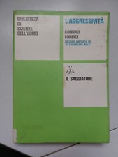 KONRAD LORENZ L'AGGRESSIVITA'