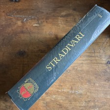 Hill - Stradivari; His Life