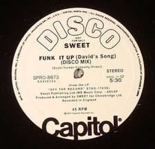 SWEET “ FUNK IT UP “ NEW 12 DANCE DISCO SOUL FUNK BOOGIE