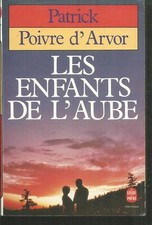 Les enfants de l'aube.Patrick