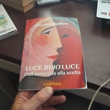 luce buio luce dall'anoressia alla scelta RUFU11