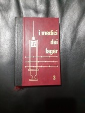 I medici dei lager - Milioni