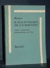 Mozart - Il Flauto Magico, Canto e Pianoforte (129606) (Spartiti) - Ricordi (...