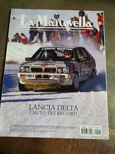 LA MANOVELLA N°1 2012 SPECIALE LANCIA DELTA INTEGRALE RALLY AUTO MOTO EPOCA 