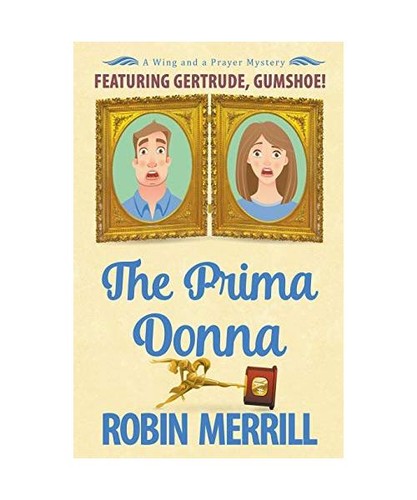 The prima donna robin merrill - the,