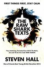 The Raw Shark Texts by Hall, Steven 1847670245 spedizione gratuita