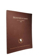 523  Libro  MONTEPULCIANO  FEBBRAIO 2004  CONSORZIO DEL  VINO NOBILE 