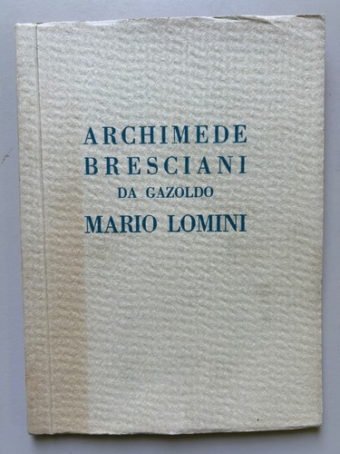 Archimede bresciani gazoldo - archimede,