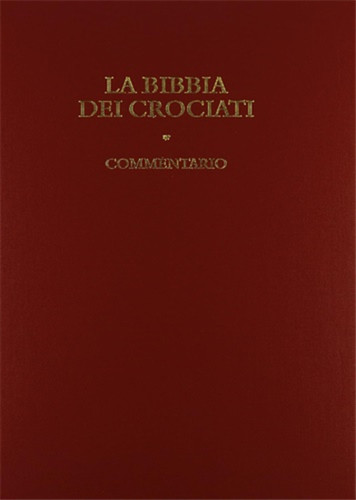 Bibbia dei crociati - -,