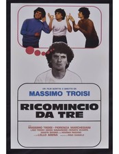 locandina RICOMINCIO DA TRE