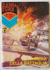 25) GUERRA D'EROI n. 530  -