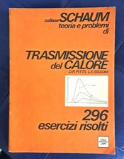 INGEGNERIA SCHAUM TRASMISSIONE DEL CALORE ETAS RUVIDA FISICA TECNICA