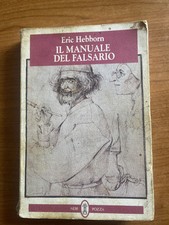 Il manuale del falsario - Eric Hebborn - Neri Pozza Prima edizione 1995