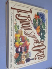 IL BUON SAPORE DELL'ORTO  AA. VV. Selezione dal Reader's Digest  1985  Come colt