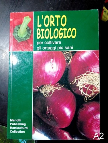 Orto biologico coltivare - l'orto,