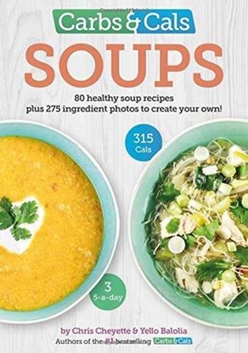 Carbs cals soups by chris - carbs,