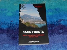 SAXA FRACTA, STORIA E