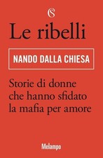 Libri Dalla Chiesa Nando - Le