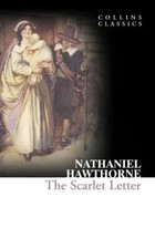 The Scarlet Letter (Collins Classics) [Lingua inglese]