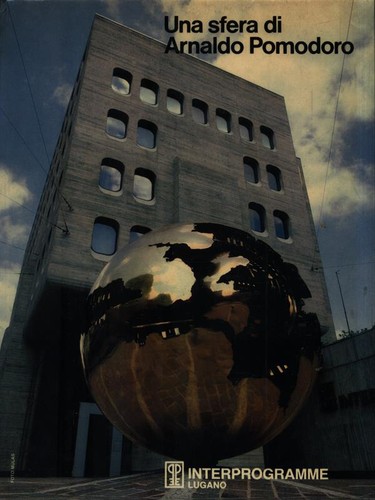 Una sfera arnaldo pomodoro - sfera,