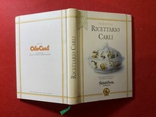 NUOVO RICETTARIO CARLI F.lli OLIO CARLI (2001) Manuale Ricette Cucina illustrato