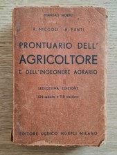 Manuale Hoepli Prontuario dell'Agricoltore di Niccoli e Fanti 16 Ed. Anno 1946