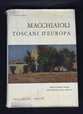 Macchiaioli Toscani D'Europa