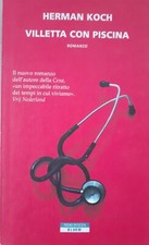 VILLETTA CON PISCINA - Herman Koch - Neri Plozza 2011