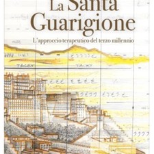 LIBRO LA SANTA GUARIGIONE