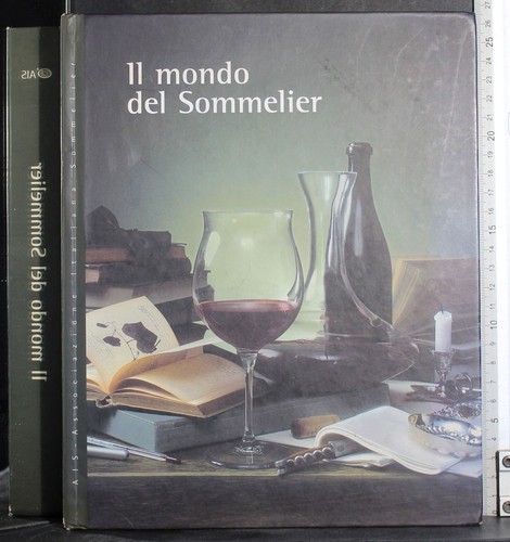 Mondo del sommelier aa - mondo, aa.vv