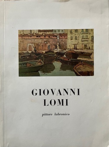 Giovanni lomi pittore - -,